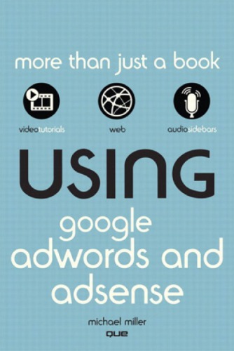 Using Google Adwords and Adsense