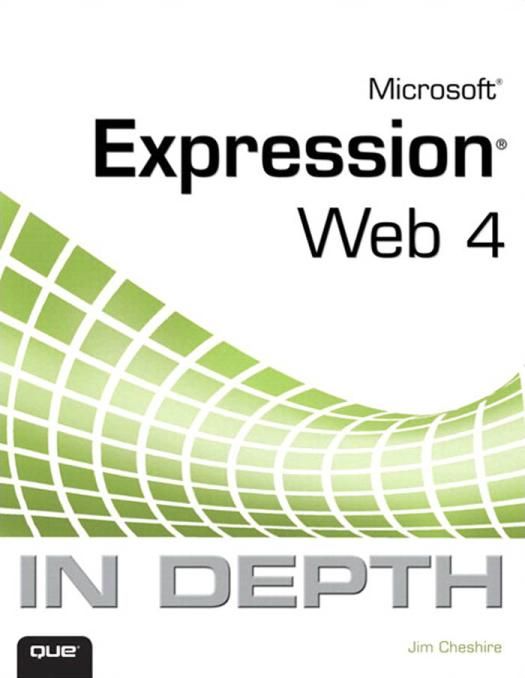 Microsoft Expression Web 4 in Depth