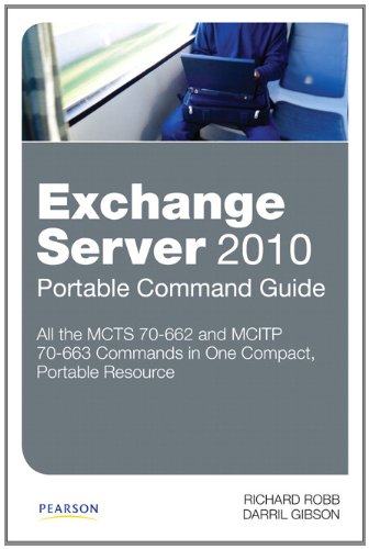 Exchange Server 2010 Portable Command Guide