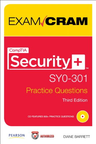 Comptia Security+ Sy0-301 Practice Questions Exam Cram