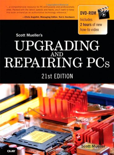 Upgrading and Repairing PCs