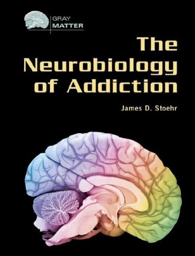 The Neurobiology of Addiction