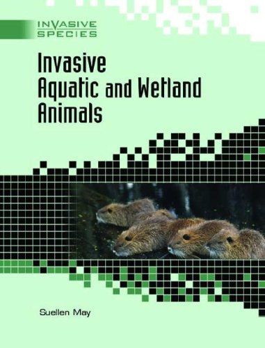 Invasive Aquatic and Wetland Animals