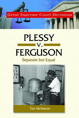 Plessy V. Ferguson