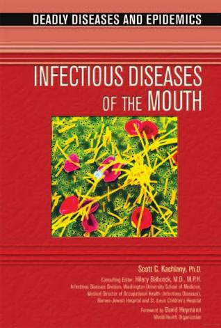 Infectious Diseases of the Mouth