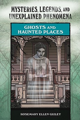 Ghosts and Haunted Places