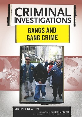 Gangs and Gang Crime