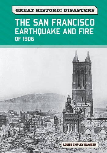 The San Francisco Earthquake and Fire of 1906