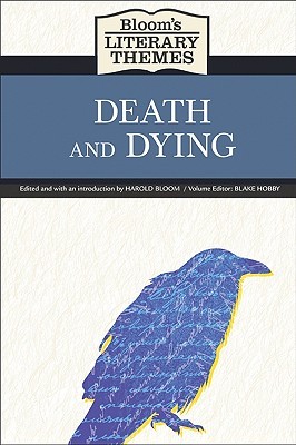 Bloom's Literary Themes Death and Dying