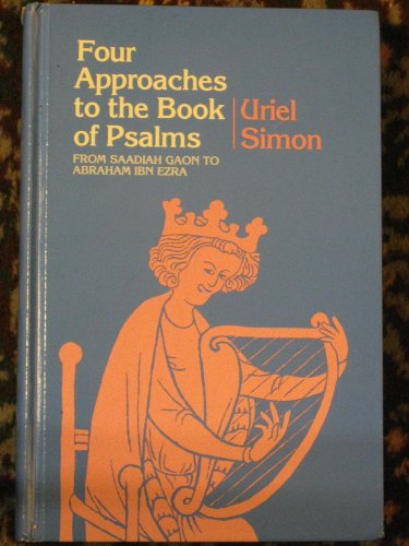 Four Approaches to the Book of Psalms