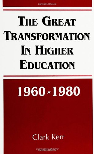 The Great Transformation in Higher Education, 1960-1980