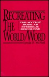 Recreating the World/Word