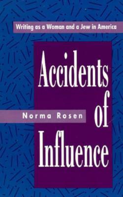 Accidents Of Influence