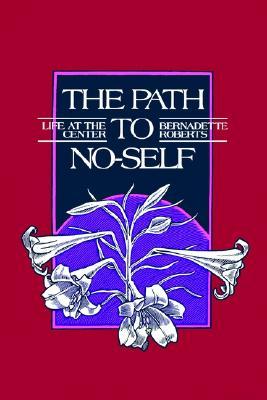 The Path to No-Self