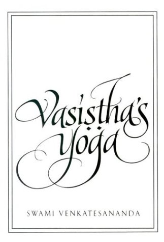 Vasistha's Yoga