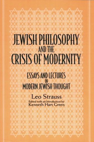 Jewish Philosophy and the Crisis of Modernity