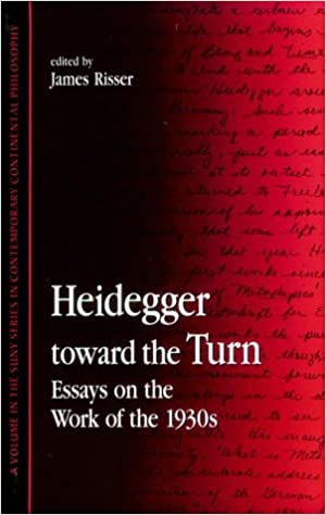 Heidegger Toward the Turn