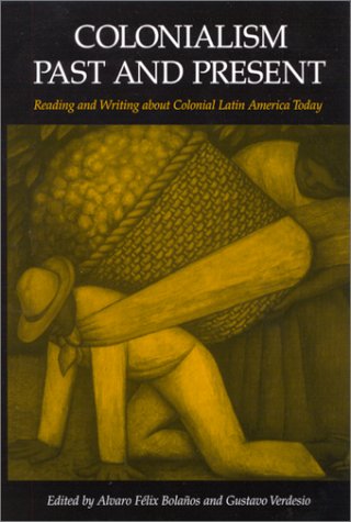 Colonialism Past and Present