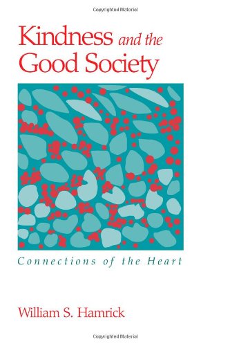 Kindness and the Good Society