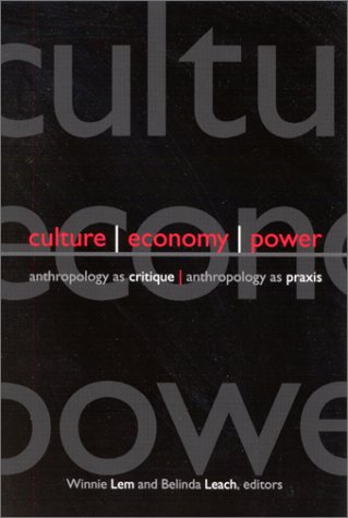 Culture, Economy, Power