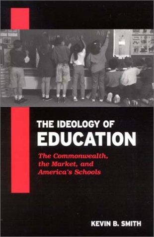 The Ideology Of Education