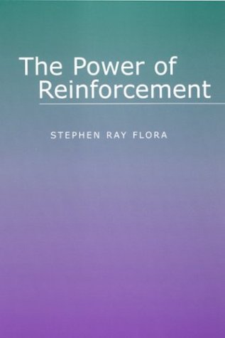 The Power of Reinforcement