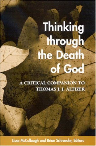 Thinking Through the Death of God