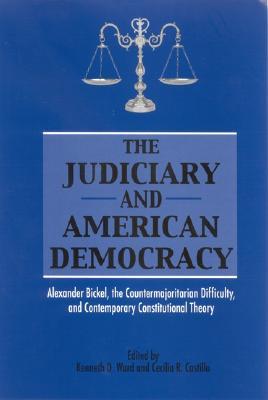 The Judiciary and American Democracy