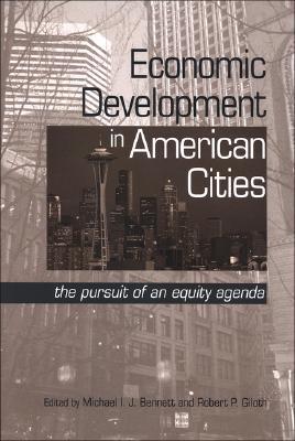 Economic Development in American Cities