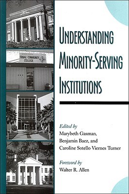 Understanding Minority-Serving Institutions