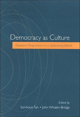 Democracy as Culture