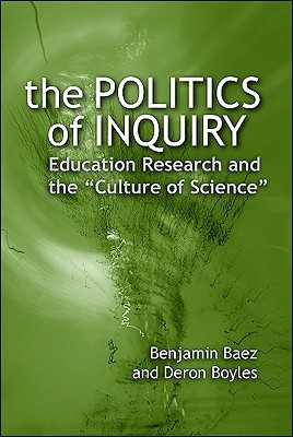 The Politics of Inquiry