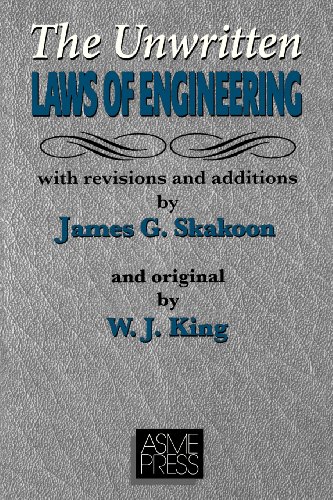 The Unwritten Laws of Engineering