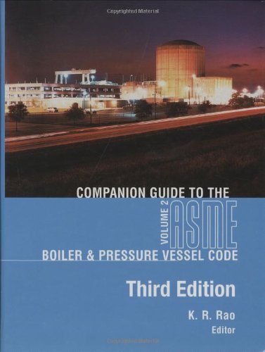 Companion Guide to the ASME Boiler &amp; Pressure Vessel Code, Volume 2