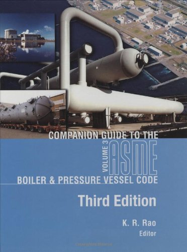 Companion Guide to the ASME Boiler &amp; Pressure Vessel Code, Volume 3