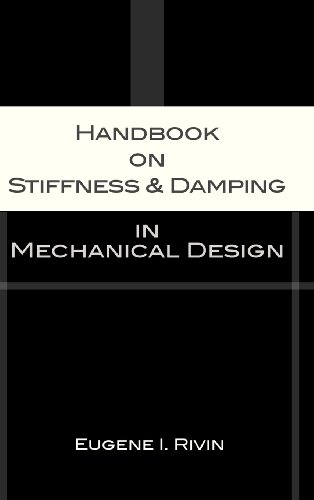 Handbook on Stiffness &amp; Damping in Mechanical Design