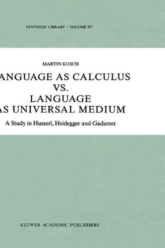 Language as Calculus vs. Language as Universal Medium