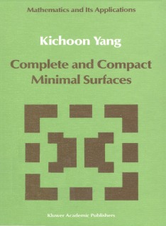 Complete and Compact Minimal Surfaces