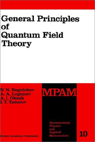 General Principles of Quantum Field Theory