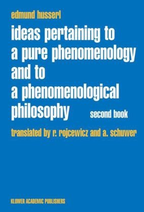 Ideas Pertaining to a Pure Phenomenology and to a Phenomenological Philosophy