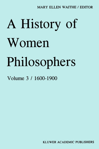 A History of Women Philosophers