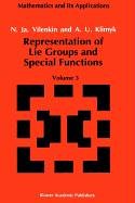 Representation of Lie Groups and Special Functions