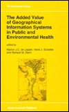 The Added Value of Geographical Information Systems in Public and Environmental Health