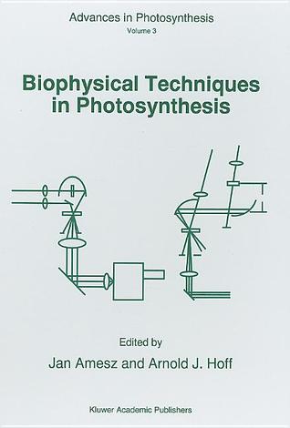 Biophysical Techniques in Photosynthesis