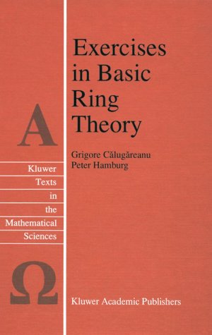 Exercises in Basic Ring Theory