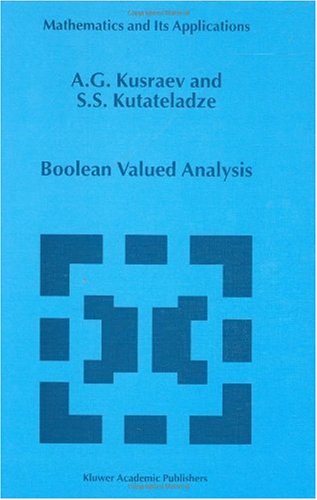 Boolean Valued Analysis