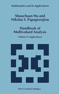 Handbook of Multivalued Analysis