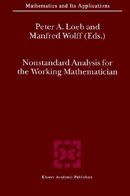 Nonstandard Analysis for the Working Mathematician