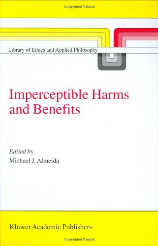 Imperceptible Harms and Benefits