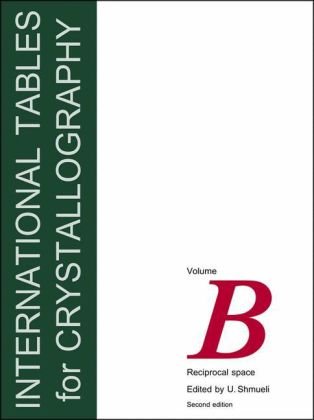 International Tables for Crystallography, Volume B